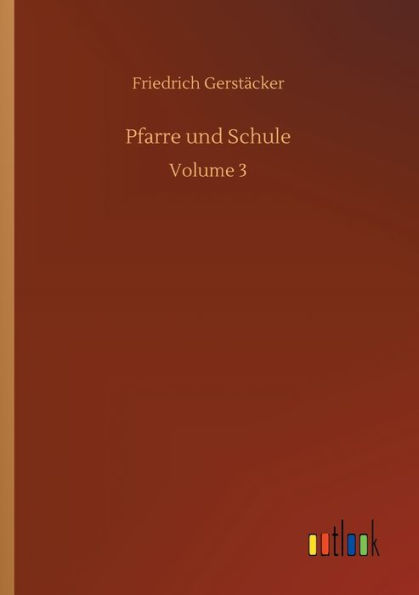 Pfarre und Schule: Volume 3