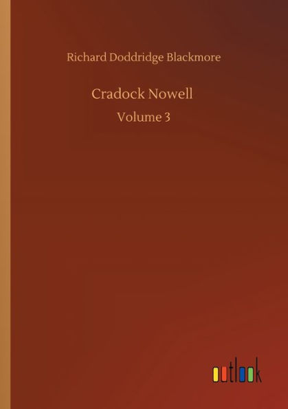 Cradock Nowell: Volume 3