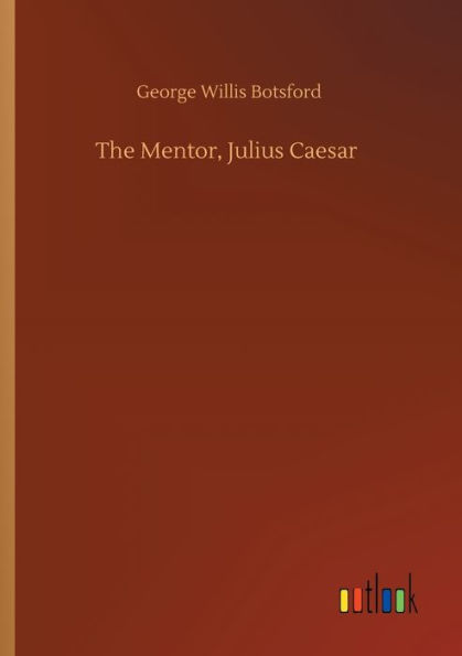 The Mentor, Julius Caesar