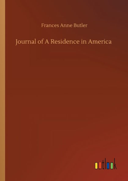 Journal of A Residence America