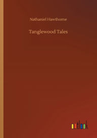 Tanglewood Tales