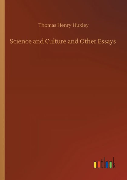 Science and Culture Other Essays