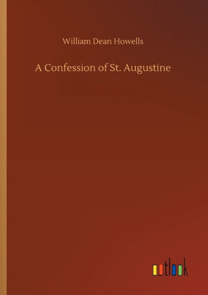 A Confession of St. Augustine