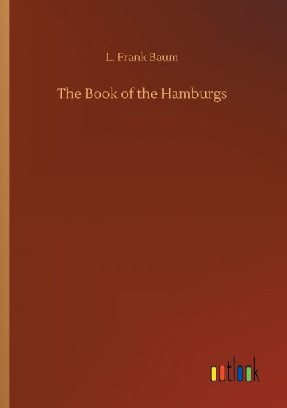 The Book of the Hamburgs