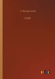 Title: Urith, Author: S. Baring-Gould