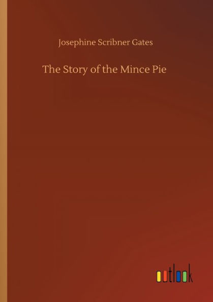 the Story of Mince Pie