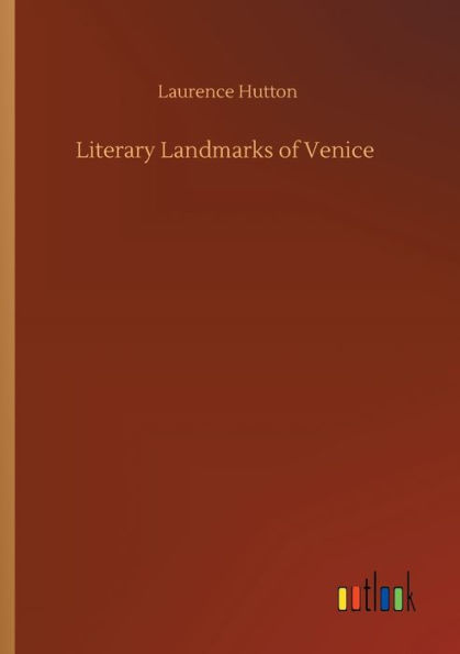 Literary Landmarks of Venice