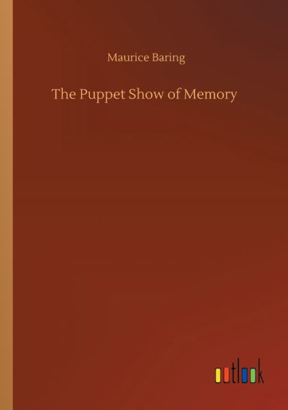 The Puppet Show of Memory