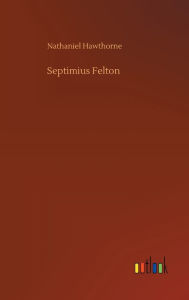 Septimius Felton