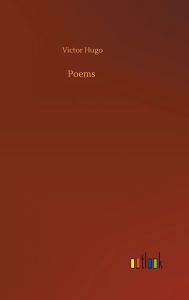 Title: Poems, Author: Victor Hugo