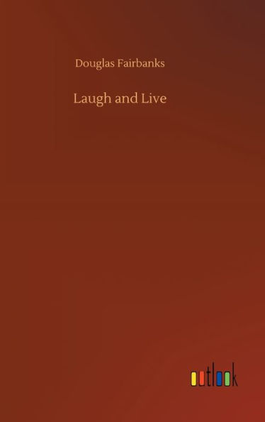 Laugh and Live