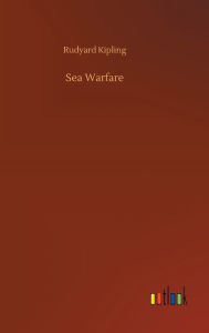 Title: Sea Warfare, Author: Rudyard Kipling