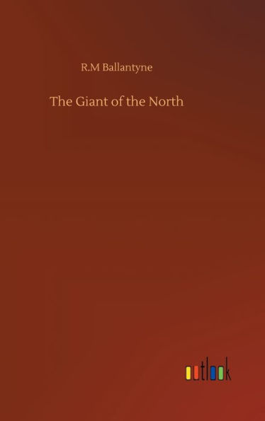 The Giant of the North