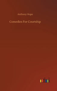 Comedies For Courtship