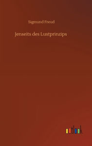Title: Jenseits des Lustprinzips, Author: Sigmund Freud