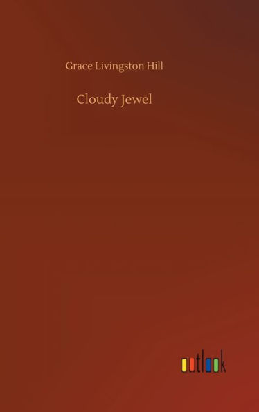 Cloudy Jewel