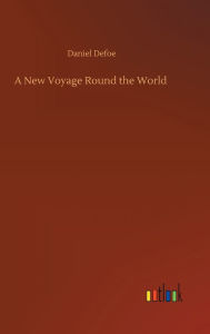 A New Voyage Round the World