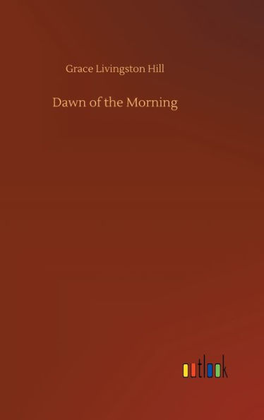 Dawn of the Morning