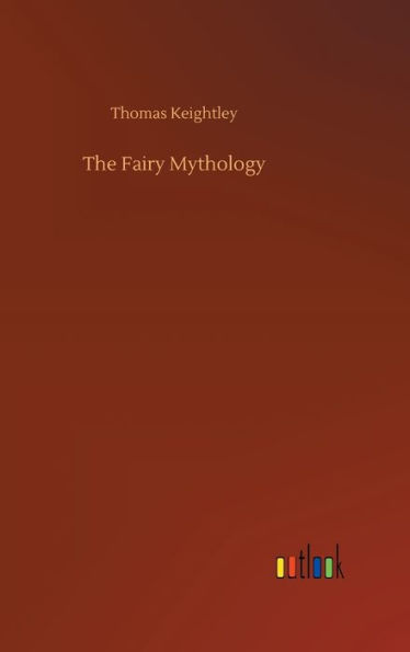 The Fairy Mythology