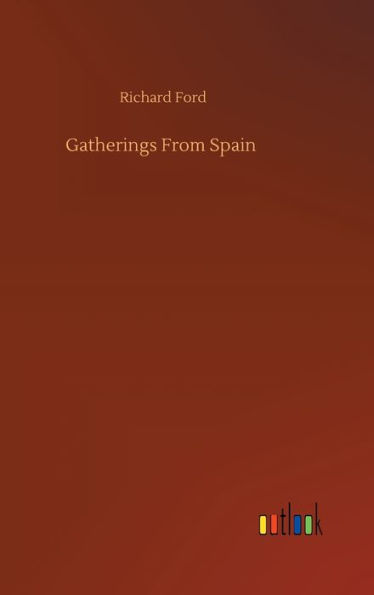 Gatherings From Spain