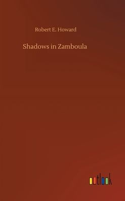 Shadows in Zamboula