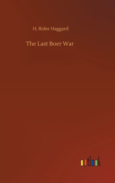 The Last Boer War