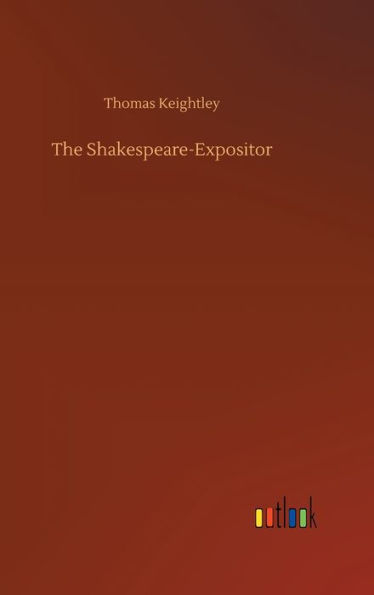 The Shakespeare-Expositor