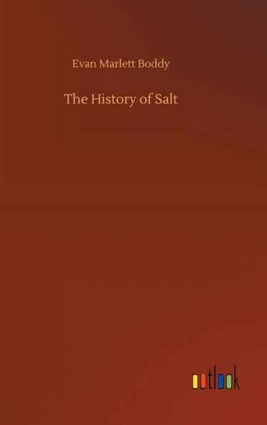 The History of Salt