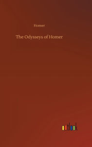 Title: The Odysseys of Homer, Author: Homer