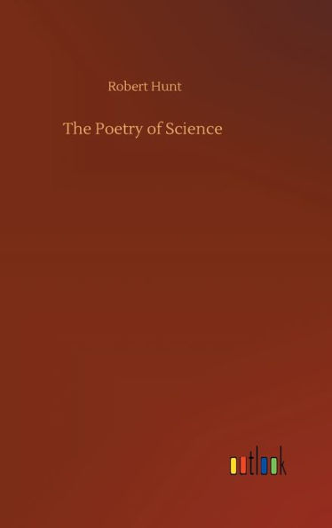 The Poetry of Science