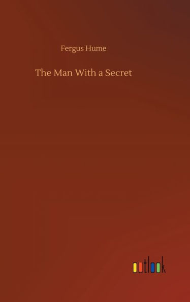 The Man With a Secret