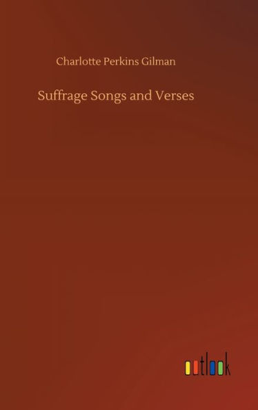 Suffrage Songs and Verses