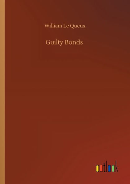 Guilty Bonds