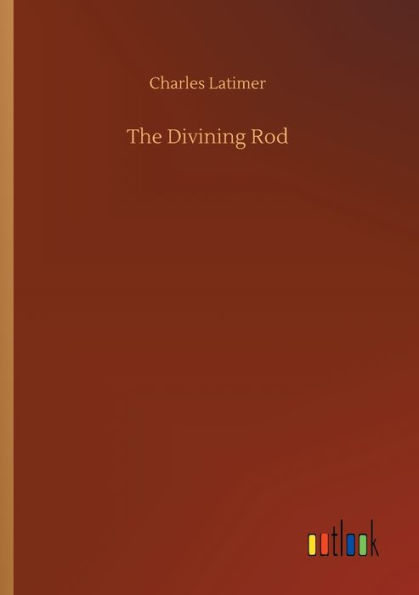 The Divining Rod