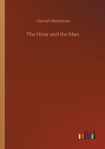 the Hour and Man