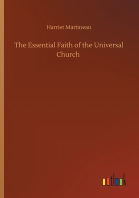 the Essential Faith of Universal Church