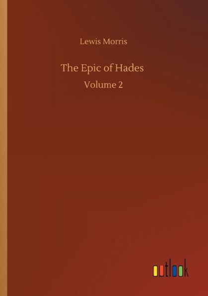 The Epic of Hades: Volume 2