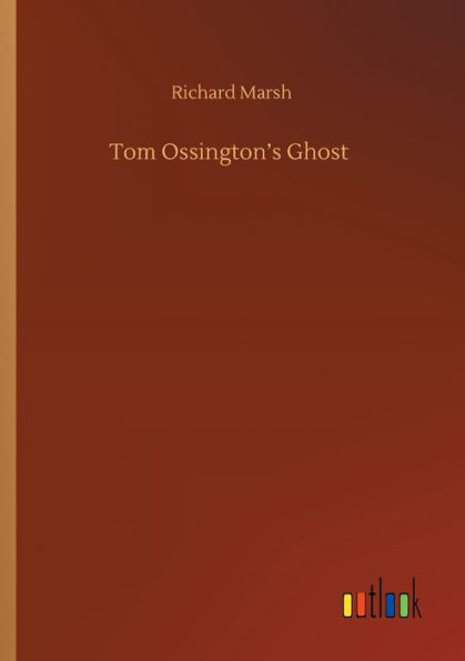 Tom Ossington's Ghost