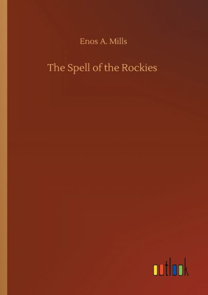 the Spell of Rockies