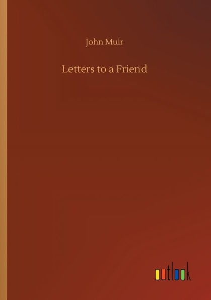 Letters to a Friend