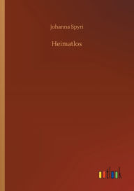 Title: Heimatlos, Author: Johanna Spyri