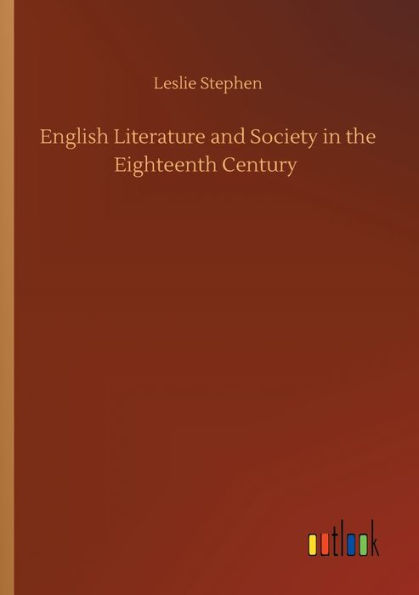 English Literature and Society in the Eighteenth Century