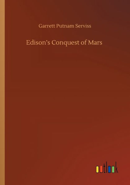 Edison's Conquest of Mars