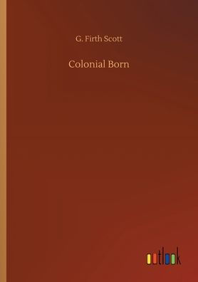 Colonial Born