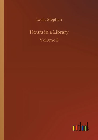 Hours in a Library: Volume 2