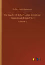 The Works of Robert Louis Stevenson - Swanston Edition Vol. 3: Volume 3