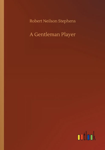 A Gentleman Player