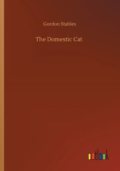 The Domestic Cat