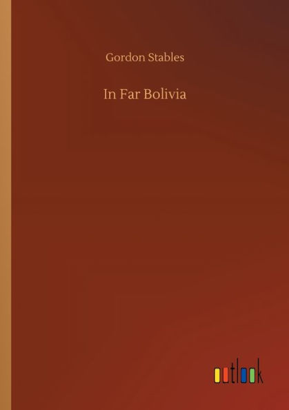 Far Bolivia