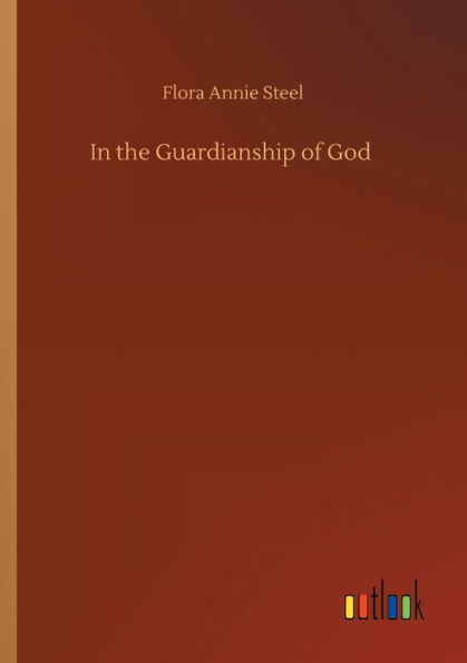 the Guardianship of God